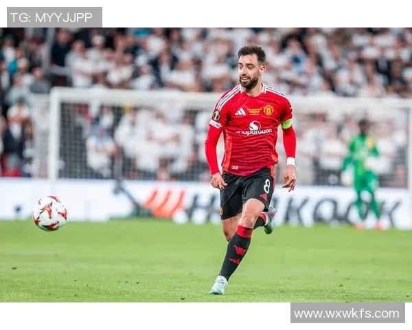 布鲁诺费尔南德斯：足球场上的战术大师与灵魂指挥官